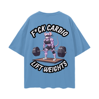 F*CK CARDIO / LIFT WEIGHTS