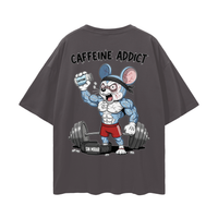 CAFFEINE ADDICT