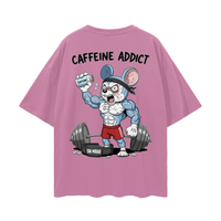 CAFFEINE ADDICT