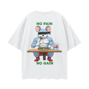 NO PAIN NO GAIN