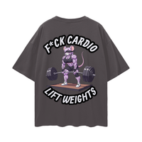 F*CK CARDIO / LIFT WEIGHTS