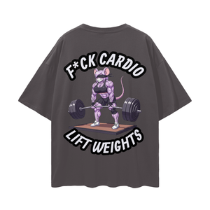 F*CK CARDIO / LIFT WEIGHTS