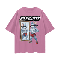 NO EXCUSES