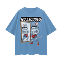 NO EXCUSES