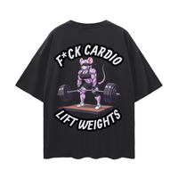 F*CK CARDIO / LIFT WEIGHTS