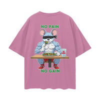 NO PAIN NO GAIN