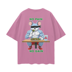 NO PAIN NO GAIN