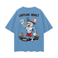 CAFFEINE ADDICT