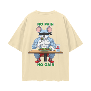 NO PAIN NO GAIN