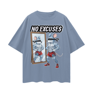 NO EXCUSES