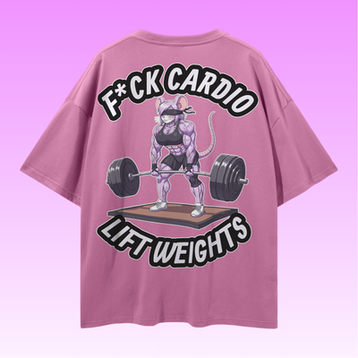 F*CK CARDIO / LIFT WEIGHTS