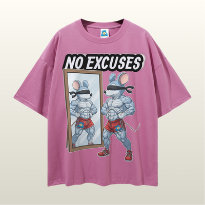 NO EXCUSES
