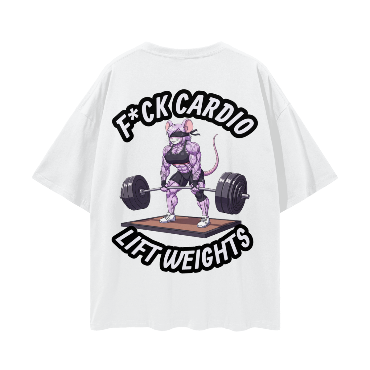 F*CK CARDIO / LIFT WEIGHTS