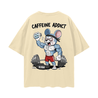 CAFFEINE ADDICT
